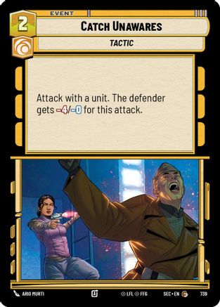 Catch Unawares (Foil) (739) [Secrets of Power] Foil Star Wars: Unlimited Single Disney