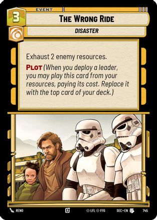 The Wrong Ride (Foil) (745) [Secrets of Power] Foil Star Wars: Unlimited Single Disney