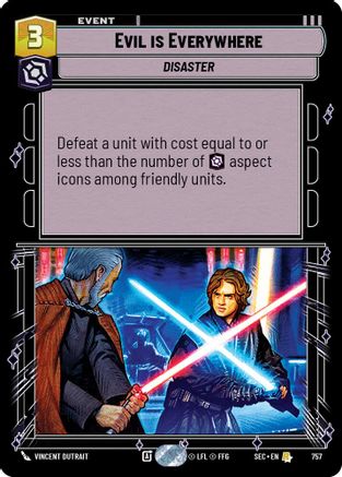 Evil is Everywhere (Foil) (757) [Secrets of Power] Foil Star Wars: Unlimited Single Disney