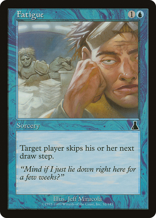 Fatigue (UDS-032) [Urza's Destiny] MTG Single Wizards of the Coast