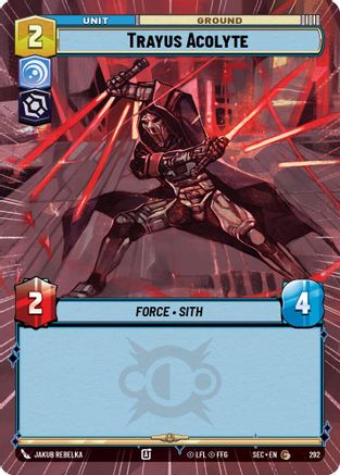 Trayus Acolyte (Hyperspace) (292) [Secrets of Power] Star Wars: Unlimited Single Disney