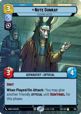 Nute Gunray - Escaping Justice (Hyperspace) (295) [Secrets of Power] Star Wars: Unlimited Single Disney