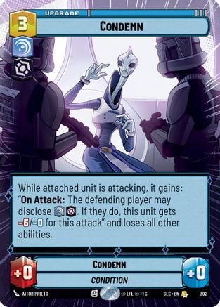 Condemn (Hyperspace) (302) [Secrets of Power] Star Wars: Unlimited Single Disney
