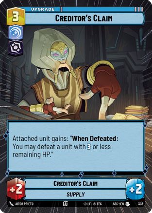 Creditor's Claim (Hyperspace) (303) [Secrets of Power] Star Wars: Unlimited Single Disney