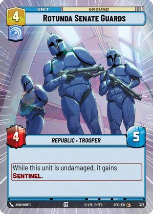 Rotunda Senate Guards (Hyperspace) (327) [Secrets of Power] Star Wars: Unlimited Single Disney