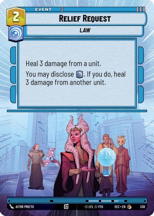 Relief Request (Hyperspace) (338) [Secrets of Power] Star Wars: Unlimited Single Disney