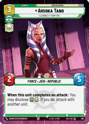 Ahsoka Tano - I Learned It from You (Hyperspace) (360) [Secrets of Power] Star Wars: Unlimited Single Disney