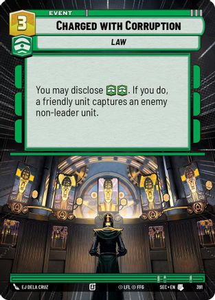 Charged with Corruption (Hyperspace) (391) [Secrets of Power] Star Wars: Unlimited Single Disney