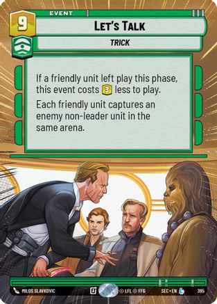 Let's Talk (Hyperspace) (395) [Secrets of Power] Star Wars: Unlimited Single Disney