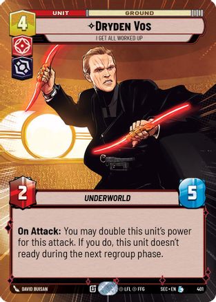 Dryden Vos - I Get All Worked Up (Hyperspace) (401) [Secrets of Power] Star Wars: Unlimited Single Disney