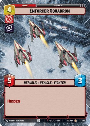 Enforcer Squadron (Hyperspace) (402) [Secrets of Power] Star Wars: Unlimited Single Disney