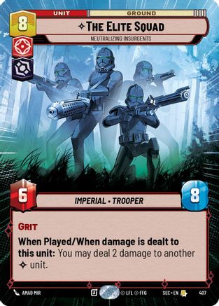 The Elite Squad - Neutralizing Insurgents (Hyperspace) (407) [Secrets of Power] Star Wars: Unlimited Single Disney