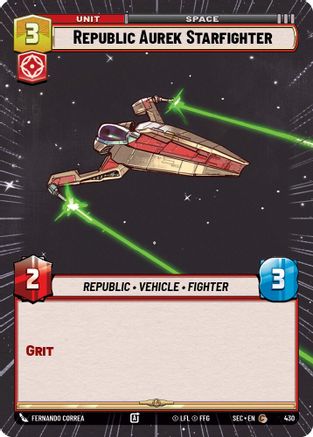 Republic Aurek Starfighter (Hyperspace) (430) [Secrets of Power] Star Wars: Unlimited Single Disney