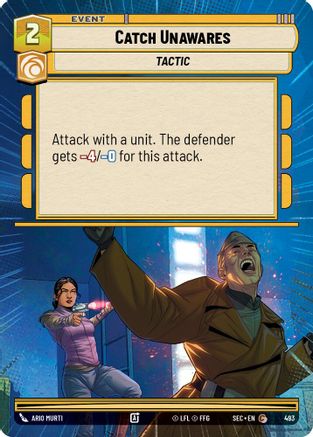 Catch Unawares (Hyperspace) (493) [Secrets of Power] Star Wars: Unlimited Single Disney