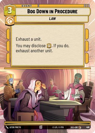 Bog Down in Procedure (Hyperspace) (498) [Secrets of Power] Star Wars: Unlimited Single Disney