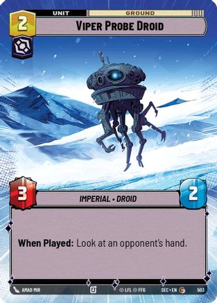 Viper Probe Droid (Hyperspace) (503) [Secrets of Power] Star Wars: Unlimited Single Disney