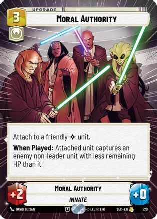 Moral Authority (Hyperspace) (520) [Secrets of Power] Star Wars: Unlimited Single Disney