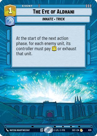 The Eye of Aldhani (Hyperspace Foil) (829) [Secrets of Power] Foil Star Wars: Unlimited Single Disney