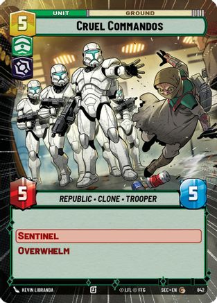 Cruel Commandos (Hyperspace Foil) (842) [Secrets of Power] Foil Star Wars: Unlimited Single Disney