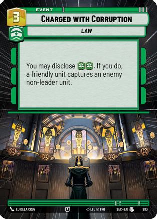Charged with Corruption (Hyperspace Foil) (883) [Secrets of Power] Foil Star Wars: Unlimited Single Disney
