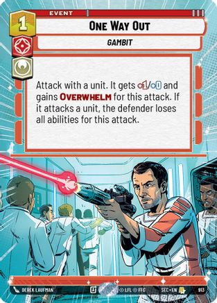 One Way Out (Hyperspace Foil) (913) [Secrets of Power] Foil Star Wars: Unlimited Single Disney