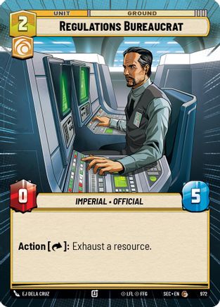 Regulations Bureaucrat (Hyperspace Foil) (972) [Secrets of Power] Foil Star Wars: Unlimited Single Disney