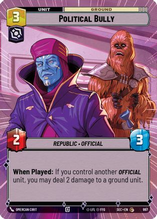 Political Bully (Hyperspace Foil) (997) [Secrets of Power] Foil Star Wars: Unlimited Single Disney