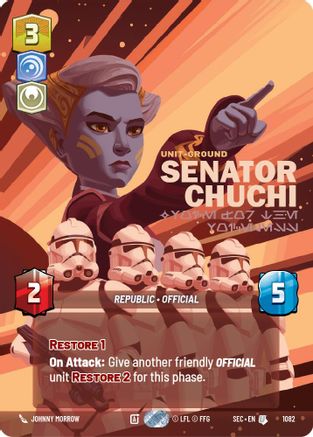 Senator Chuchi - Voice for the Voiceless (Prestige Foil) (1082) [Secrets of Power] Foil Star Wars: Unlimited Single Disney