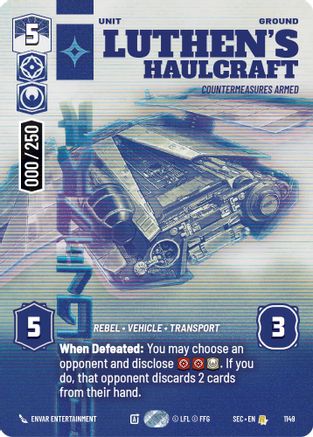 Luthen's Haulcraft - Countermeasures Armed (Serialized) (1149) [Secrets of Power] Foil Star Wars: Unlimited Single Disney
