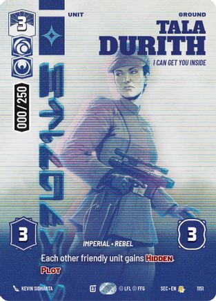 Tala Durith - I Can Get You Inside (Serialized) (1151) [Secrets of Power] Foil Star Wars: Unlimited Single Disney