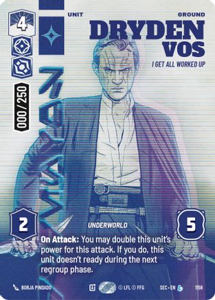 Dryden Vos - I Get All Worked Up (Serialized) (1158) [Secrets of Power] Foil Star Wars: Unlimited Single Disney