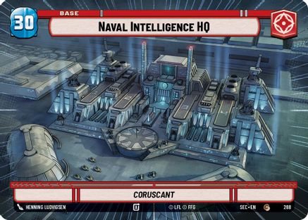 Naval Intelligence HQ // Experience (Hyperspace) (288 // T04/T04) [Secrets of Power] Star Wars: Unlimited Single Disney