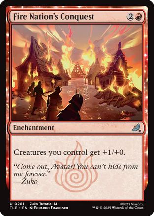 Fire Nation's Conquest (0281) (TLE-281) [Avatar: The Last Airbender: Eternal-Legal] MTG Single Wizards of the Coast