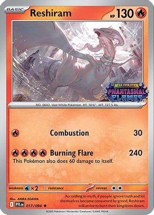 Reshiram (Phantasmal Flames Stamped) (17) Holofoil [Misc: Cards & Products] Pokemon Single Pokémon