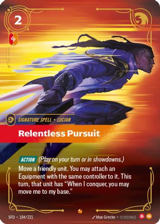 Relentless Pursuit (184/221) [Spiritforged] Foil Riftbound Singles Riot Games