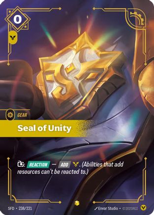 Seal of Unity (Overnumbered) (238/221) [Spiritforged] Foil Riftbound Singles Riot Games