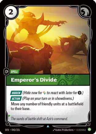 Emperor's Divide (043/221) [Spiritforged] Riftbound Singles Riot Games