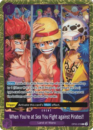 When You're at Sea You Fight against Pirates!! (2025 Pirates League Finals Textured Foil) (OP05-076) [One Piece Promotion Cards] Foil One Piece Single Bandai
