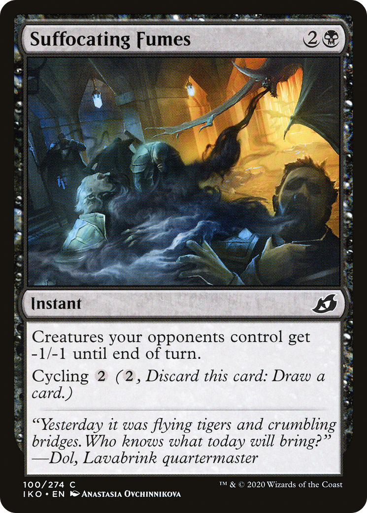 Suffocating Fumes (IKO-100) [Ikoria: Lair of Behemoths] MTG Single Wizards of the Coast