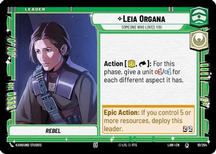 Leia Organa - Someone Who Loves You (10/264) [A Lawless Time] Star Wars: Unlimited Single Disney