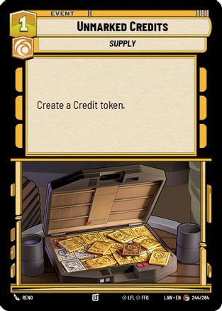 Unmarked Credits (244/264) [A Lawless Time] Star Wars: Unlimited Single Disney