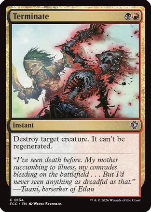 Terminate (ECC-134) [Commander: Lorwyn Eclipsed] MTG Single Commander: Lorwyn Eclipsed