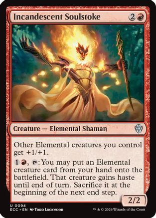 Incandescent Soulstoke (ECC-094) [Commander: Lorwyn Eclipsed] MTG Single Commander: Lorwyn Eclipsed