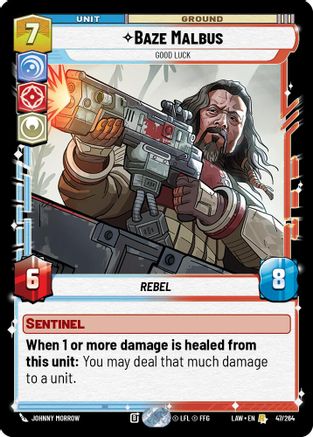 Baze Malbus - Good Luck (47/264) [A Lawless Time] Star Wars: Unlimited Single Disney