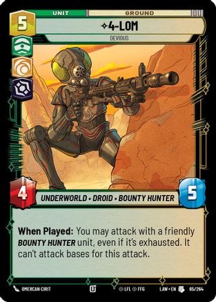 4-LOM - Devious (65/264) [A Lawless Time] Star Wars: Unlimited Single Disney