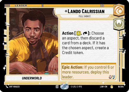 Lando Calrissian - Full Sabacc (18/264) [A Lawless Time] Star Wars: Unlimited Single Disney