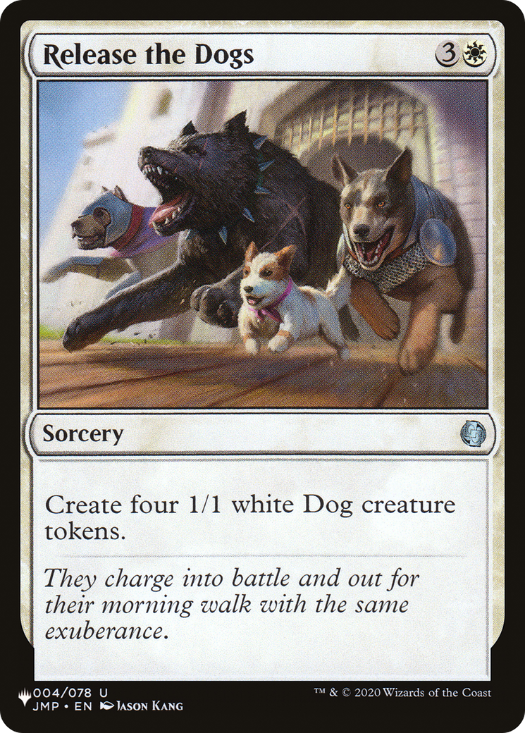 Release the Dogs (LIST-JMP-4) [Mystery Booster] The List MTG Single Wizards of the Coast