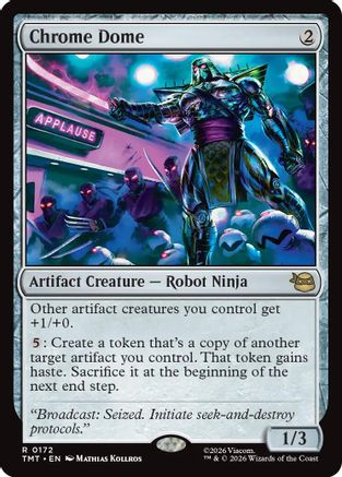 Chrome Dome (TMT-172) [Teenage Mutant Ninja Turtles] Foil MTG Single Wizards of the Coast