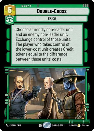 Double-Cross (170/264) [A Lawless Time] Star Wars: Unlimited Single Disney