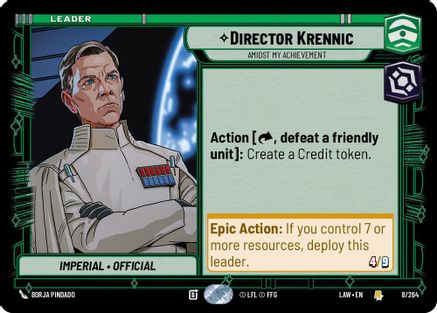 Director Krennic - Amidst My Achievement (8/264) [A Lawless Time] Star Wars: Unlimited Single Disney